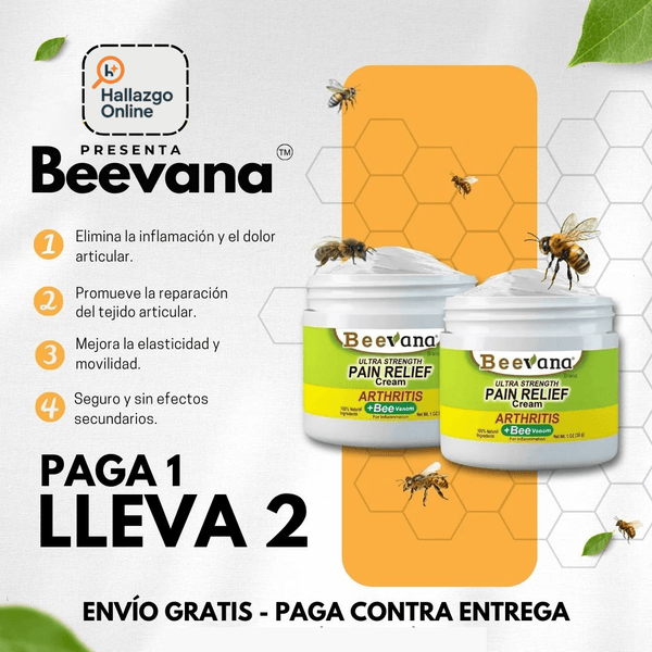 Beevana™ 2x1 - Crema Alivio Articular con Veneno de Abeja (Paga al Recibir) - Hallazgo Online